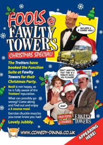 Fools at Fawlty Towers Christmas Special Comedy Dining Greyhound Lutterworth